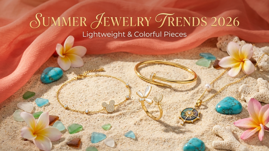 Summer Jewelry Trends 2026: Lightweight & Colorful Pieces
